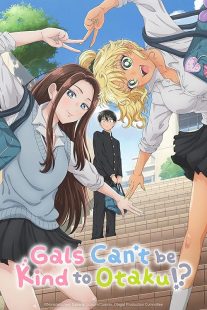 Gals Can't Be Kind to Otaku!? 2026